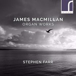 MacMillan: Organ Works cover