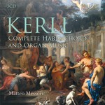 Kerll: Complete Harpsichord and Organ Music; Matteo Messori cover