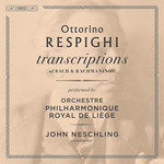 Respighi: Transcriptions cover