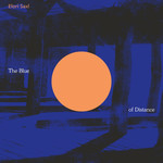 The Blue of Distance cover