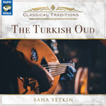 Classical Traditions: The Turkish Oud cover