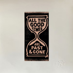 All The Good Times cover
