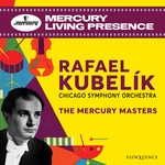 Rafael Kubelík - The Mercury Masters cover