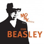 MONK'estra Plays John Beasley cover