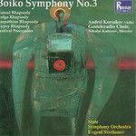 MARBECKS COLLECTABLE: Boiko: Symphony No 3 in D minor / Carpathian Rhapsody for Violin & Orchestra in D Major cover