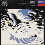 MARBECKS COLLECTABLE: Delius: Orchestral Works [Incls. 'The Walk to the Paradise Garden' & 'A Song Before Sunrise'] cover
