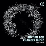 No Time for Chamber Music cover
