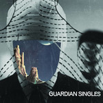 Guardian Singles (LP) cover