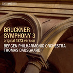 Bruckner: Symphony No. 3 (original 1873 version) cover