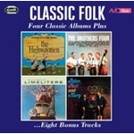 Classic Folk - Four Classic Albums Plus (The Highwaymen / The Brothers Four / The Slightly Fabulous Limeliters / Peter, Paul & Mary) cover