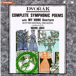 MARBECKS COLLECTABLE: Dvorak: Complete Symphonic Poems (Incls 'The Golden Spinning Wheel' & 'The Wood Dove') cover