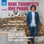 Nine Trumpets One Piano - Trumpet Music From Around The World cover