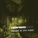 Consumed By Your Poison (Reissue + Bonus 2022) cover