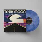 Texas Moon (Limited Edition Blue Daze Vinyl LP) cover