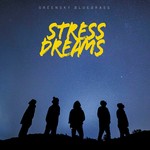 Stress Dreams cover