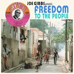 Joe Gibbs Presents Freedom To The People cover