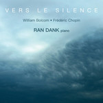 Chopin / Bolcom: Vers le silence cover