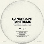 Landscape Tantrums - Unfinished Original Recordings Of De-Loused In The Comatorium (Limited Vinyl) cover