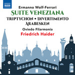 Wolf-Ferrari: Suite Veneziana / Triptychon / Divertimento / etc cover