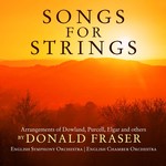 Songs for Strings: Arrangements of Dowland, Purcell, Elgar and others by Donald Fraser cover