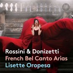 Lisette Oropesa - French Bel Canto Arias cover