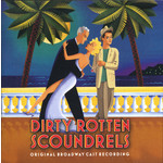 Yazbek: Dirty Rotten Scoundrels cover
