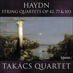 Haydn: String Quartets Opp 42, 77 & 103 cover