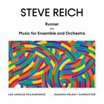 Reich: Runner / Music for Ensemble and Orchestra cover