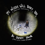 My Misery Will Bury You (7") cover