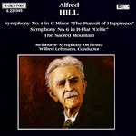 MARBECKS COLLECTABLE: Hill: Symphonies No. 4 in C minor "The Pursuit of Happiness" & Symphony No. 6 in B flat "Celtic" cover