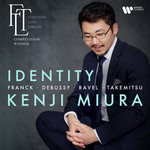 Identity: Franck,Takemitsu, Ravel, Debussy cover