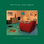 Artificial Intelligence: Electronic Listening From Warp (LP) cover