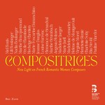 Compositrices: New Light on French Romantic Women Composers cover