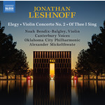 Leshnoff: Elegy / Violin Concerto No. 2 / Of Thee I Sing cover