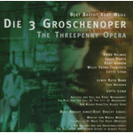 Weill: Dreigroschenoper [Threepenny Opera] with other songs by Bertolt Brecht & Kurt Weill cover