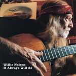 It Always Will Be (LP) cover