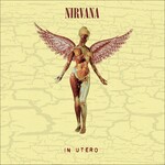 In Utero (30th Anniversary Deluxe LP & 10") cover