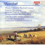 Stanford: Piano Concerto No. 2 & Concert Variations on an English Theme cover