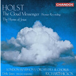 MARBECKS COLLECTABLE: Holst: The Cloud Messenger & The Hymn of Jesus cover