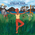 Putumayo Presents: African Yoga cover