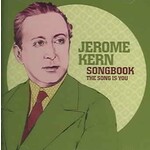 Jerome Kern Songbook - The Song Is You cover