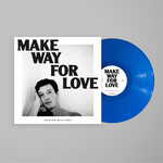 Make Way For Love (5th Anniversary Edition Blue Vinyl LP) cover