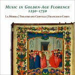 Music in Golden-Age Florence 1250-1750 cover