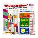 Where, Oh Where - rare songs of the American Theater cover