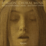 MARBECKS COLLECTABLE: Burgon: Choral Music (Incls Short Mass & Nunc dimittis) cover