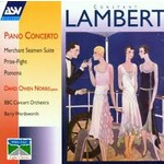 MARBECKS COLLECTABLE: Lambert: Piano Concerto / Merchant Seamen Suite / etc cover