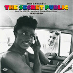 Jon Savage's The Secret Public: How The LGBTQ+ Aesthetic Shaped Pop Culture 1955-1979 cover