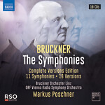 Anton Bruckner: the Symphonies (complete Versions Edition: 11 Symphonies - 18 Versions) cover