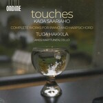 Saariaho: Touches: Complete Works for Piano and Harpsichord cover