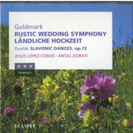 MARBECKS COLLECTABLE: Goldmark: Rustic Wedding Symphony / Dvorak: Slavonic Dances Op. 72 cover